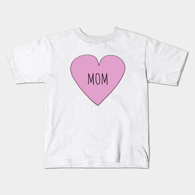 Mom Love Kids T-Shirt by wanungara